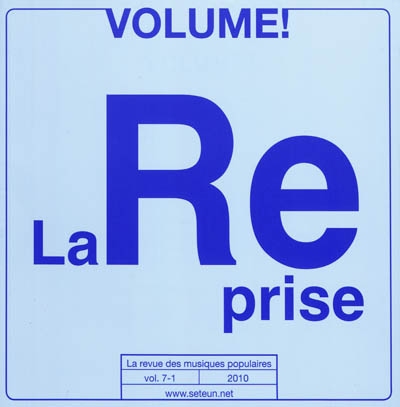 Volume !, n° 7-1 (2010). La reprise