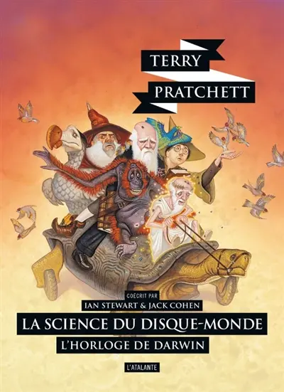 La science du Disque-monde. Vol. 3. L'horloge de Darwin