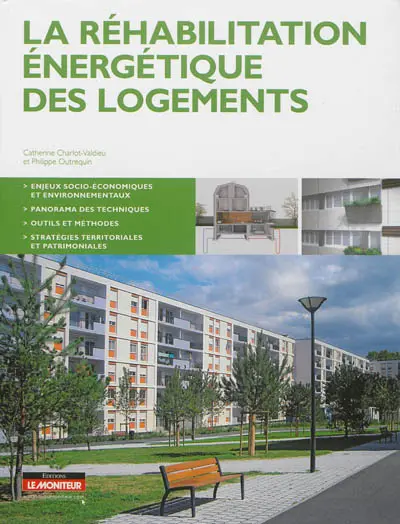 La réhabilitation énergétique des logements