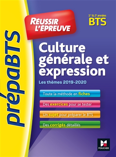 Culture générale et expression : BTS 1re & 2e années : les thèmes 2019-2020