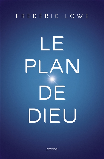 Le plan de Dieu