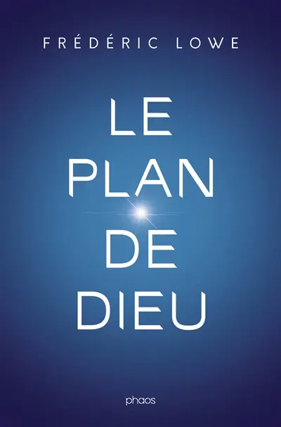Le plan de Dieu