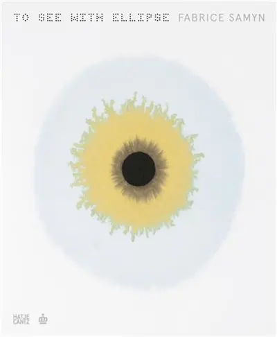 Fabrice Samyn To See with Ellipse