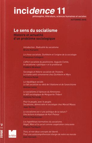 Incidence, n° 11. Le sens du socialisme : histoire et actualité d'un problème sociologique