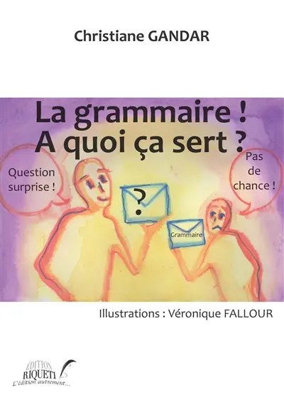 Mes 10 premières leçons de grammaire