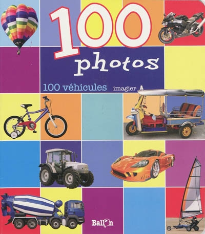 100 photos 100 véhicules imagier