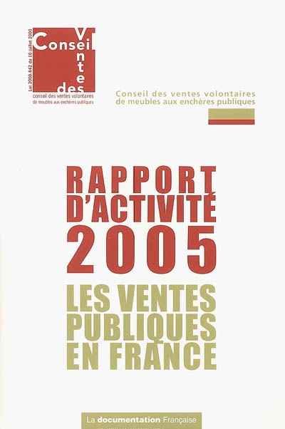 Les ventes publiques en France : rapport d'activité 2005