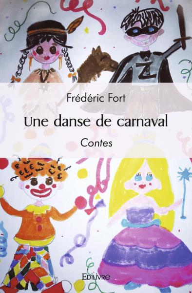 Une danse de carnaval : Contes