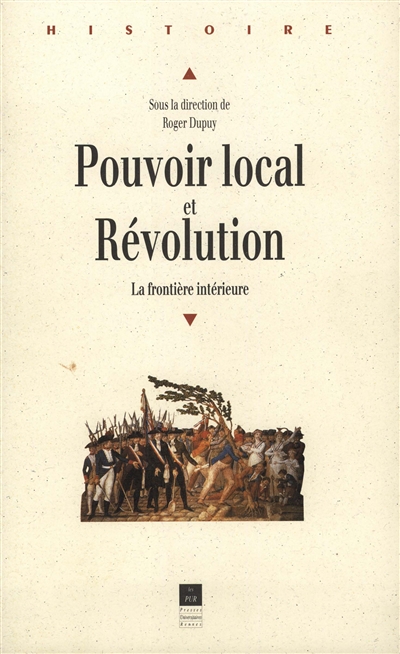 Pouvoir local et révolution : la frontière intérieure