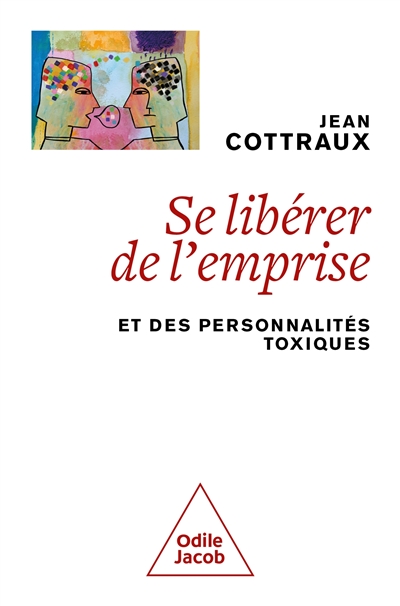 Comment se libérer de l'emprise