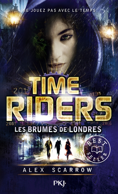 Time riders. Vol. 6. Les brumes de Londres