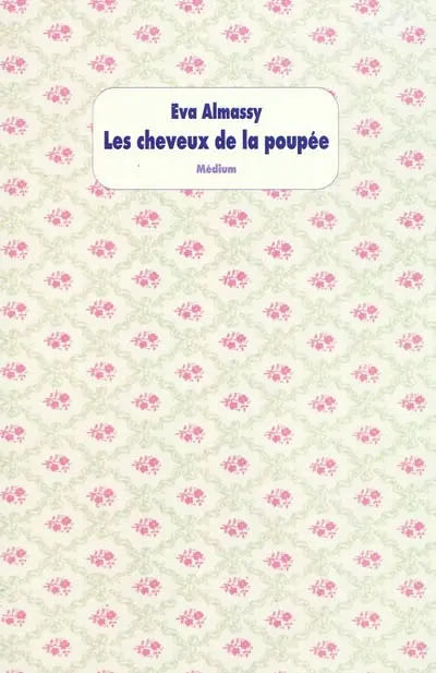 Les cheveux de la poupée