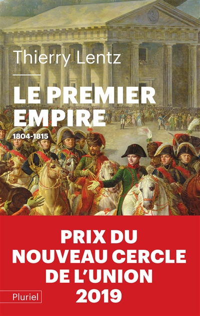Le premier Empire : 1804-1815