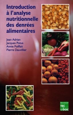 Introduction à l'analyse nutritionnelle des denrées alimentaires