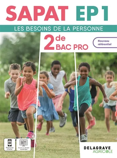 Les besoins de la personne 2de bac pro : SAPAT EP1 : nouveau référentiel