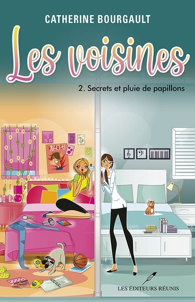 Les voisines. Vol. 2. Secrets et pluie de papillons