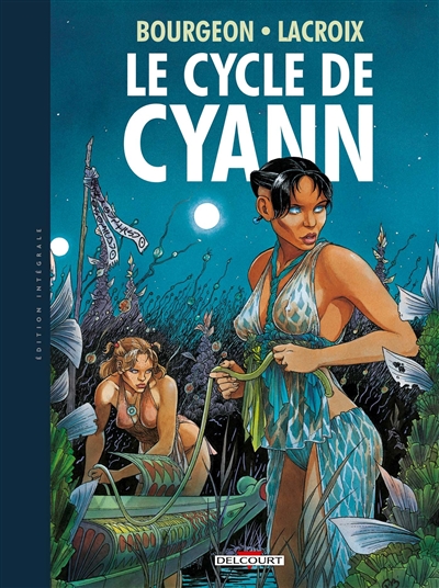 Le cycle de Cyann