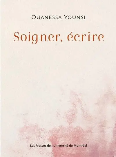 Soigner, écrire