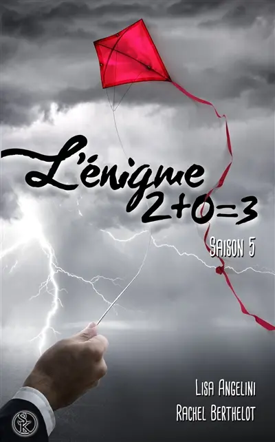 L'énigme 2+0=3. Saison 5
