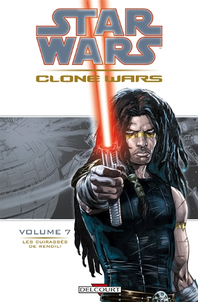 Star Wars : Clone Wars. Vol. 7. Les cuirassés de Rendili