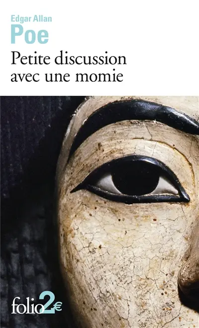 Petite discussion avec une momie : et autres histoires extraordinaires