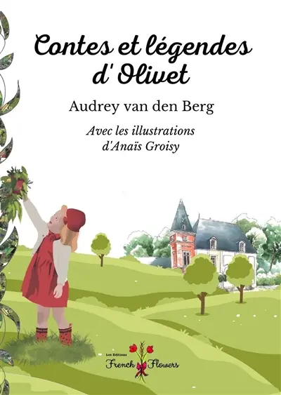 Contes et légendes d'Olivet