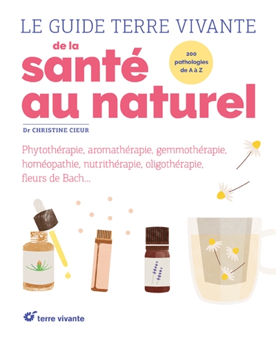 Le guide Terre vivante de...