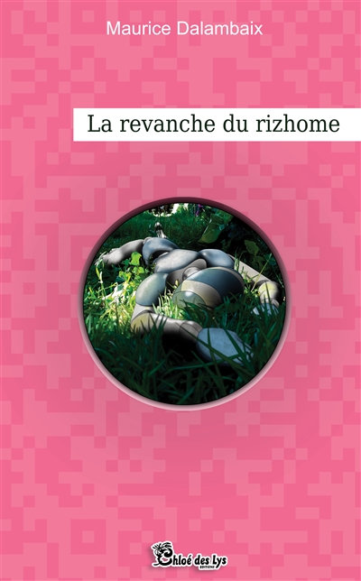 La revanche du rhizome