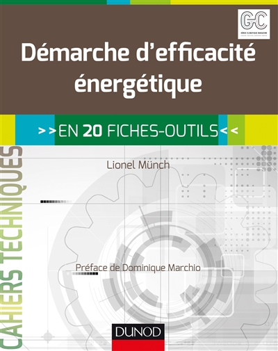 Démarche d'efficacité énergétique : en 20 fiches-outils