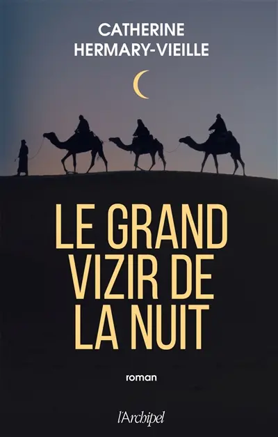 Le grand vizir de la nuit