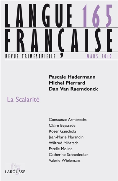 Langue française, n° 165. La scalarité