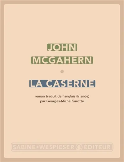 La caserne