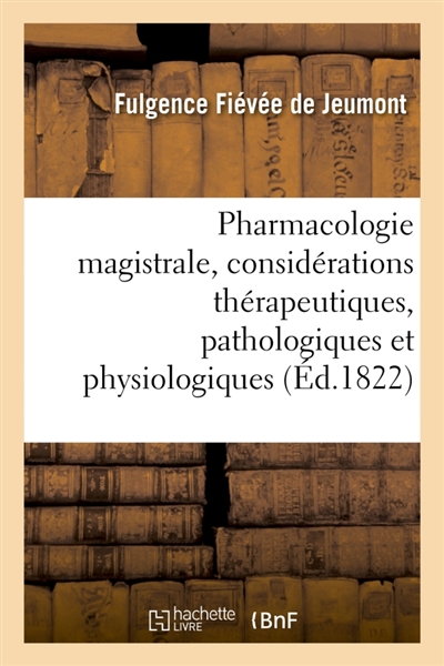 Pharmacologie magistrale,...