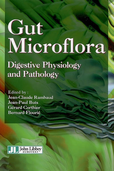 Gut microflora : digestive physiology and pathology