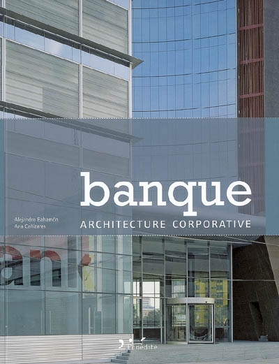 Banque : architecture corporative