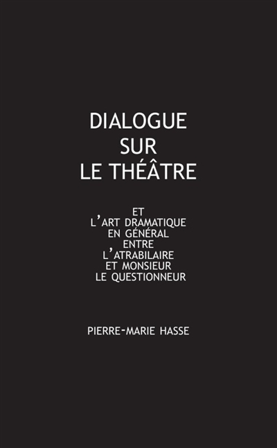 Dialogue sur le théâtre