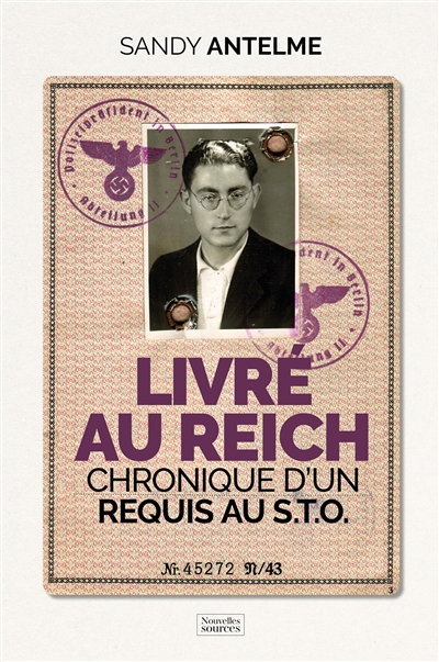 Livré au Reich : chronique...