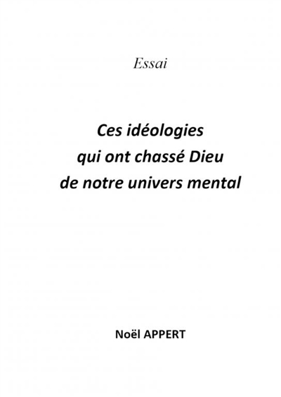 Ces idéologies qui ont...