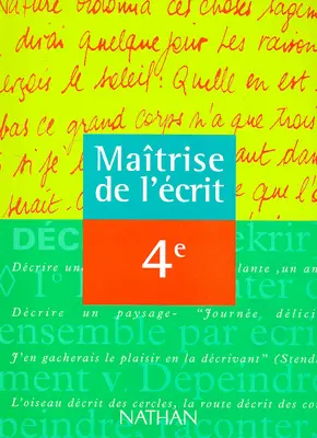 Maîtrise de l'écrit, 4e