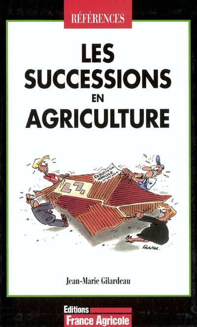 Les successions en agriculture