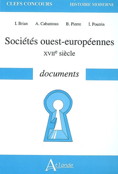 Sociétés ouest-européennes, XVIIe siècle : documents