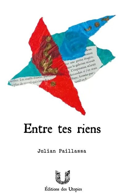 Entre tes riens : palimpseste amoureux
