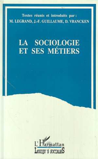 La sociologie et ses métiers