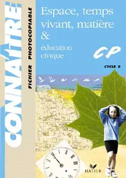 Connaître le monde, CP : fichier photocopiable