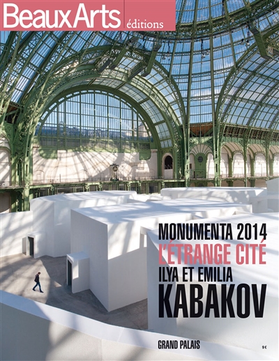 Ilya et Emilia Kabakov, l'Etrange cité : Monumenta 2014