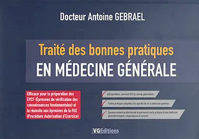 Traité des bonnes pratiques en médecine générale