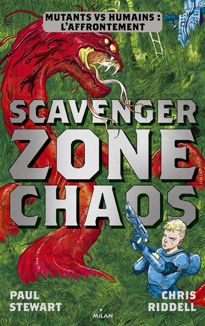 Scavenger, Tome 02 : Zone chaos