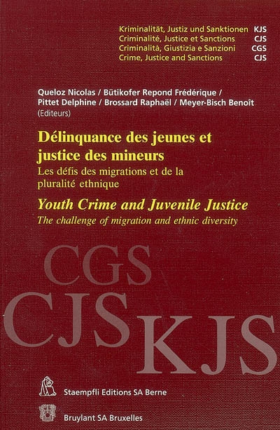 Délinquance des jeunes et justice des mineurs : les défis des migrations et de la pluralité ethnique. Youth crime and juvenile justice : the challenge of migration and ethnic diversity