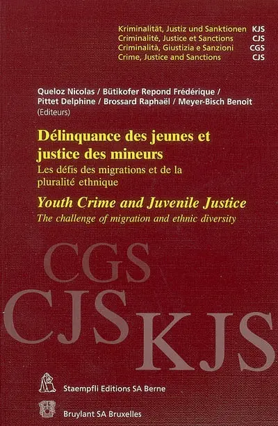 Délinquance des jeunes et justice des mineurs : les défis des migrations et de la pluralité ethnique. Youth crime and juvenile justice : the challenge of migration and ethnic diversity