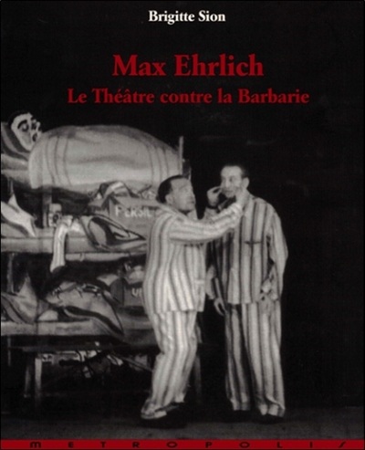 Max Ehrlich : le théâtre...